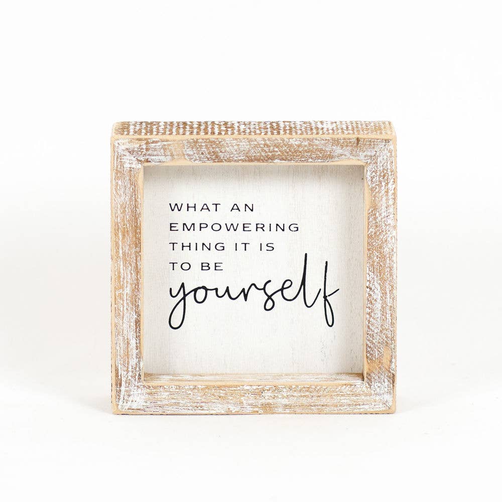 11463 - 5x5 Wood Framed Sign 'Be Yourself' Inspirational