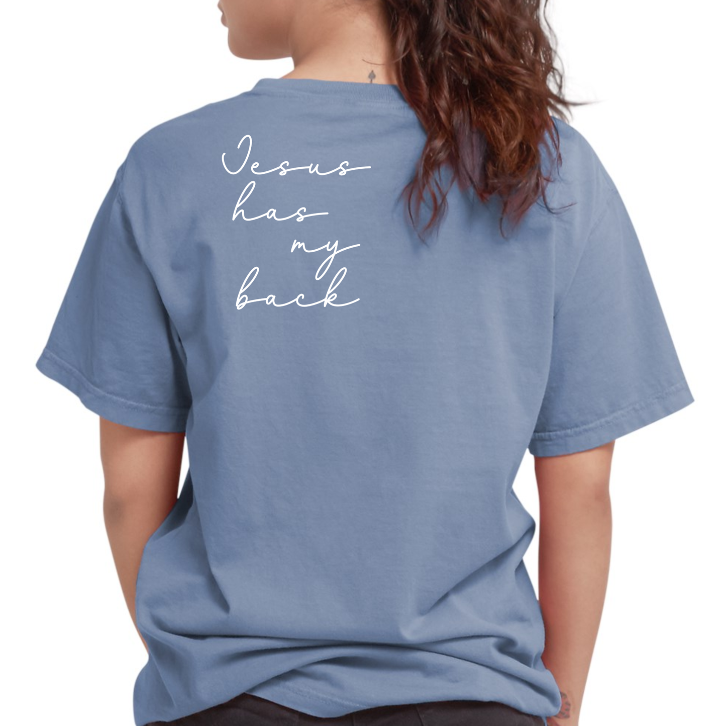 Jesus Has My Back Comfort Colors Heavyweight T-Shirt