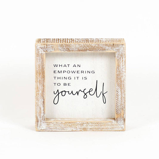 11463 - 5x5 Wood Framed Sign 'Be Yourself' Inspirational
