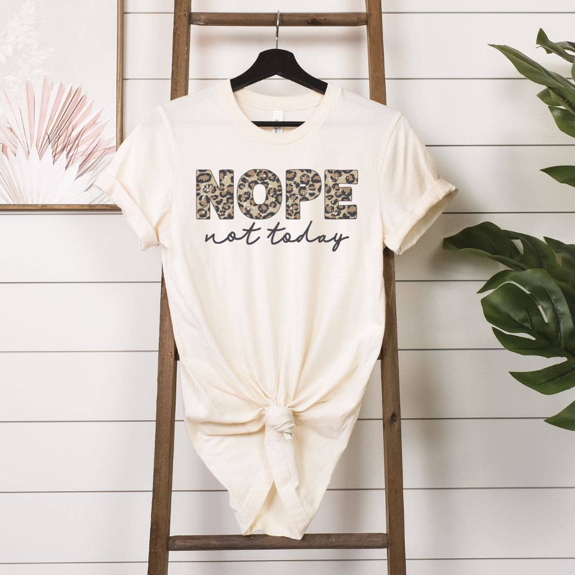 Nope Not Today Leopard Natural Tee