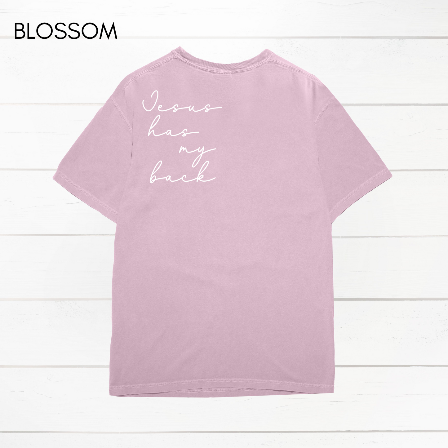Jesus Has My Back Comfort Colors Heavyweight T-Shirt